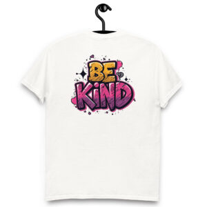 Camiseta Unisex “Be Kind”